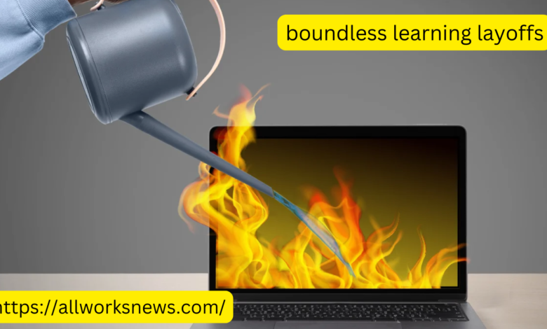 boundless learning layoffs